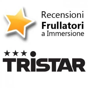 Recensioni Frullatori ad Immersione Tristar Recensioni Frullatori ad Immersione Tristar